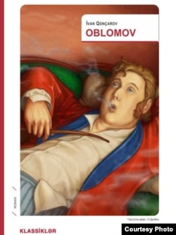 İvan Goncharovun "Oblomov" kitabı Azərbaycanca.